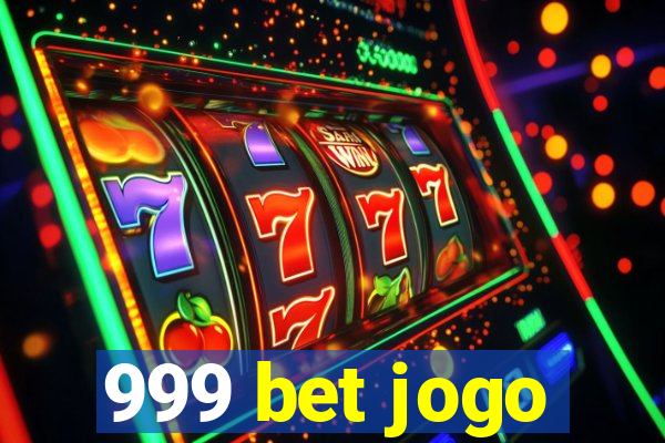 999 bet jogo